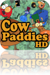 Cow Paddies HD